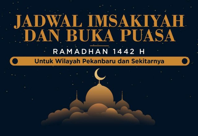 Jadwal Buka Puasa Di Pekanbaru Dan Sekitarnya Hari Ini