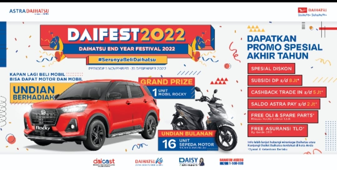 DAIFEST 2022 #SerunyaBeliDaihatsu Bertabur Hadiah dan Banjir Promo Akhir Tahun