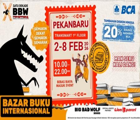 BBW Pekanbaru 2026 Hadirkan Jutaan Buku Murah dan Promo Menarik Selama Sepekan